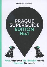 Kniha Prague Superguide Edition No.1