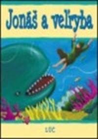 Kniha Jonáš a veľryba