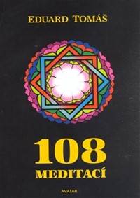Kniha 108 meditací, jógových rad, postřehů a p
