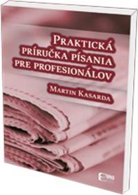 Praktická príručka písania pre profesionálov