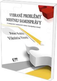 Vybrané problémy miestnej samosprávy (v komparácii niektorých štátov EÚ)