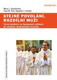 Stejné povolání, rozdílní muži