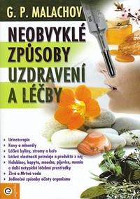 Neobvyklé způsoby uzdravování a léčby