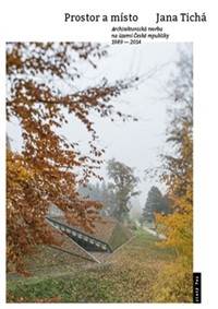 Prostor a místo - Architektonická tvorba