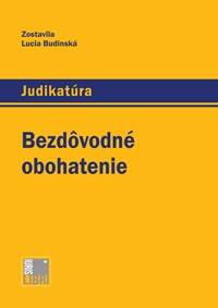 Kniha Bezdôvodné obohatenie