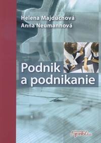 Kniha Podnik a podnikanie
