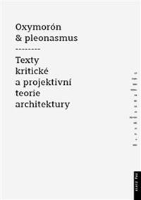 Oxymorón a pleonasmus - Texty kritické a