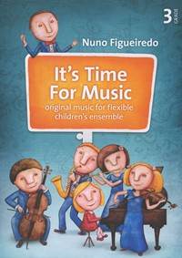 Kniha It’s Time For Music 3
