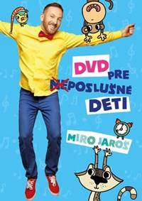 Kniha Miro Jaroš: DVD pre (ne)poslušné deti