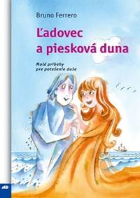 Kniha Ľadovec a piesková duna