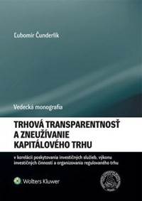 Kniha Trhová transparentnosť a zneužívanie kapitálového trhu