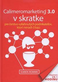 Kniha Calimeromarketing 3.0 v skratke