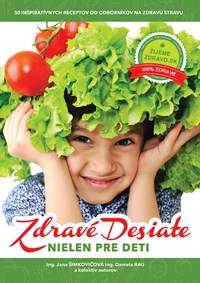 Zdravé desiate nielen pre deti