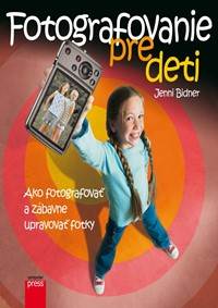 Fotografovanie pre deti