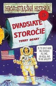 Dvadsiate storočie (Hrôzostrašná história)