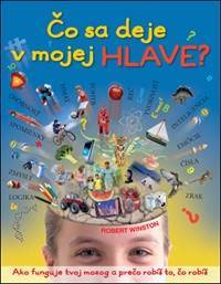 Čo sa deje v mojej hlave?