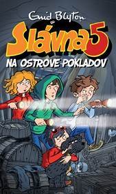Kniha Slávna 5 na ostrove pokladov (1. diel)
