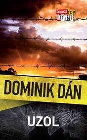 Kniha Uzol (Dominik Dán 16)