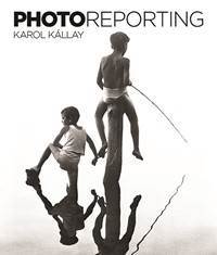 Kniha Photoreporting