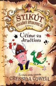Učíme sa dračtinu (Štikút Strašný Šťukovec III. - Kniha 3)