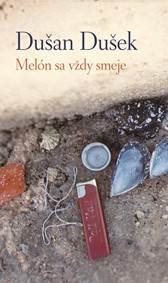 Kniha Melón sa vždy smeje