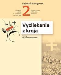 Kniha Vyzliekanie z kroja