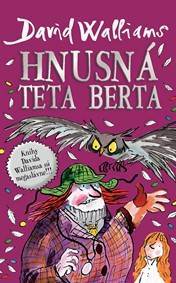 Kniha Hnusná teta Berta