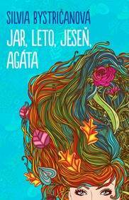 Kniha Jar, leto, jeseň, Agáta
