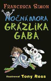 Kniha Nočná mora Grázlika Gaba