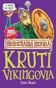 Krutí Vikingovia (Hrôzostrašná história)
