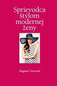 Kniha Sprievodca štýlom modernej ženy