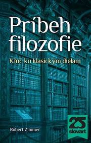 Kniha Príbeh filozofie. Kľúč ku klasickým dielam