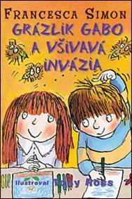 Kniha Grázlik Gabo a všivavá invázia (3. diel)