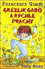 Kniha Grázlik Gabo a rýchle prachy (5. diel)