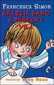 Kniha Grázlik Gabo a zúbková víla (9. diel)