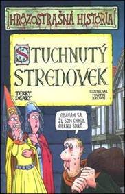 Stuchnutý stredovek (Hrôzostrašná história)