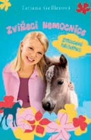 Zvířecí nemocnice - Ztracené hříbátko