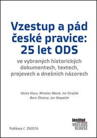 Kniha Vzestup a pád české pravice: 25 let ODS