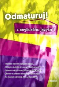 Kniha Odmaturuj z anglického jazyka 1