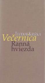 Večernica - Ranná hviezda
