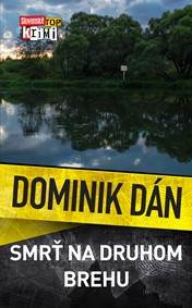 Kniha Smrť na druhom brehu (Dominik Dán 23)