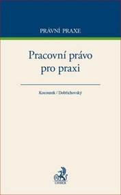 Pracovní právo pro praxi