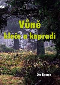 Kniha Vůně kleče a kapradí