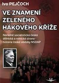 Kniha Ve znamení zeleného hákového kříže