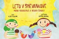 Kniha Leto v Spievankove-Mária Podhradská a Richard Čanaky