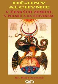 Kniha Dějiny alchymie v Českých zemích, v Polsku a na Slovensku