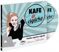 Kafe a cigárko