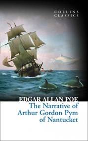 The Narrative of Arthur Gordon Pym of Nantucket