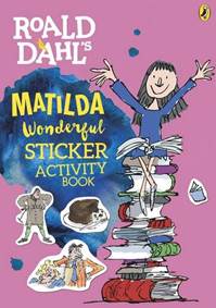 Kniha Roald Dahls Matilda Wonderful Sticker Activity Book