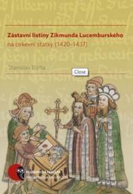 Zástavní listiny Zikmunda Lucemburského na církevní statky (1420–1437)